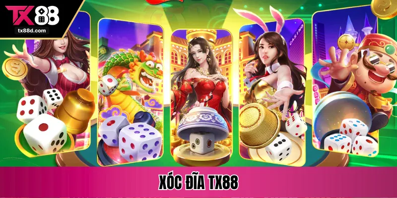 xóc đĩa tx88
